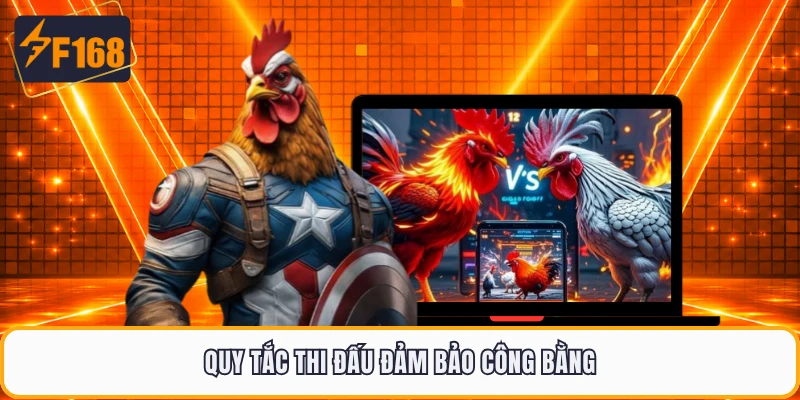Quy tắc thi đấu đảm bảo công bằng